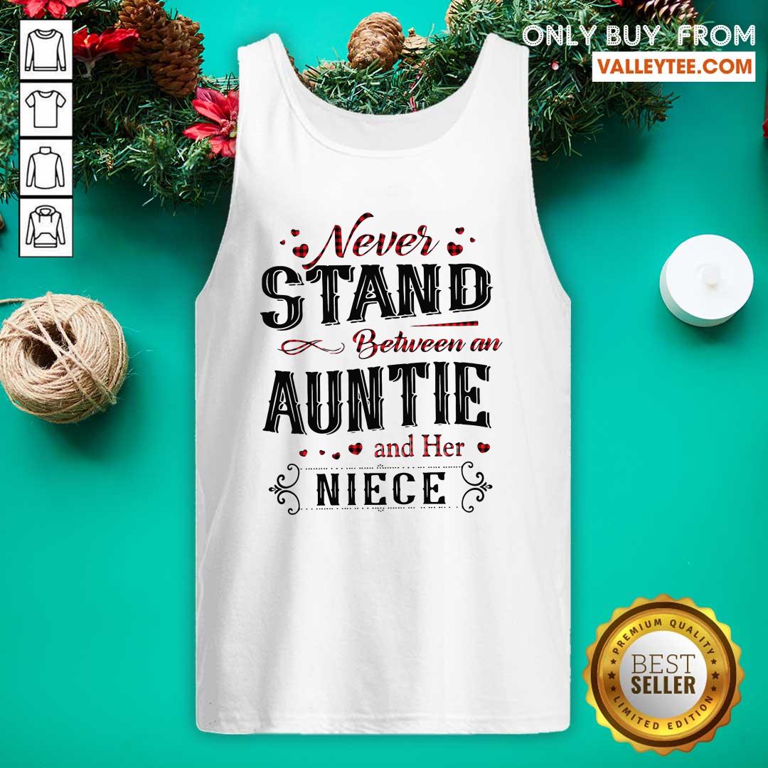 Luxury Never Stand Between An Aunt And Her Nice Shirt - Image 2