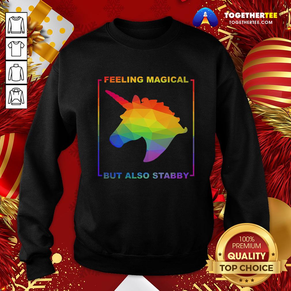 Official Unicorn Feeling Magical But Also Stabby Pride Shirt - Image 4