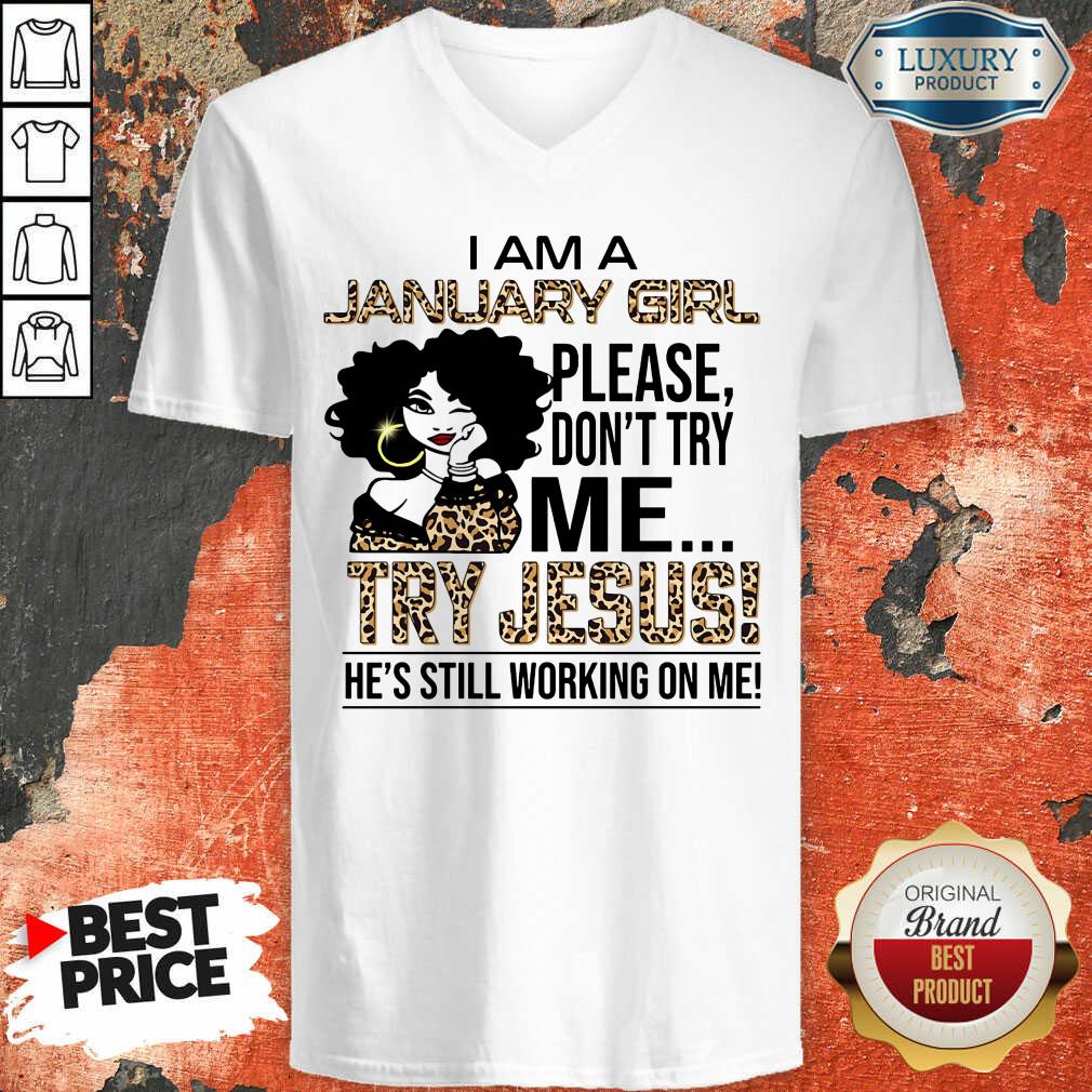 I'm A January Girl Try Jesus Shirt - Image 2