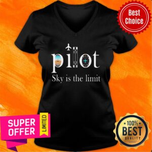 Alternative view of Official Pilot Sky Is The Limit Shirt