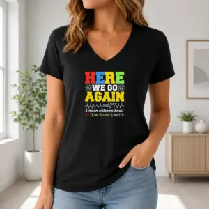 Alternative view of Funny Here We Go Again I Mean Welcome Back Science Teacher Shirt