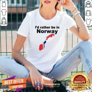 Alternative view of Official I’d Rather Be In Norway Shirt