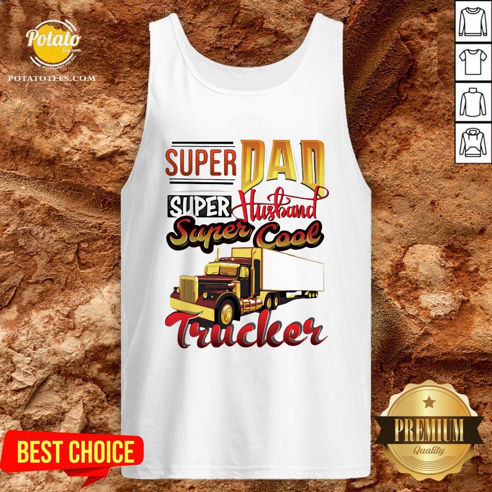 Official Super Dad Super Husband Super Cool Trucker Shirt - Image 3