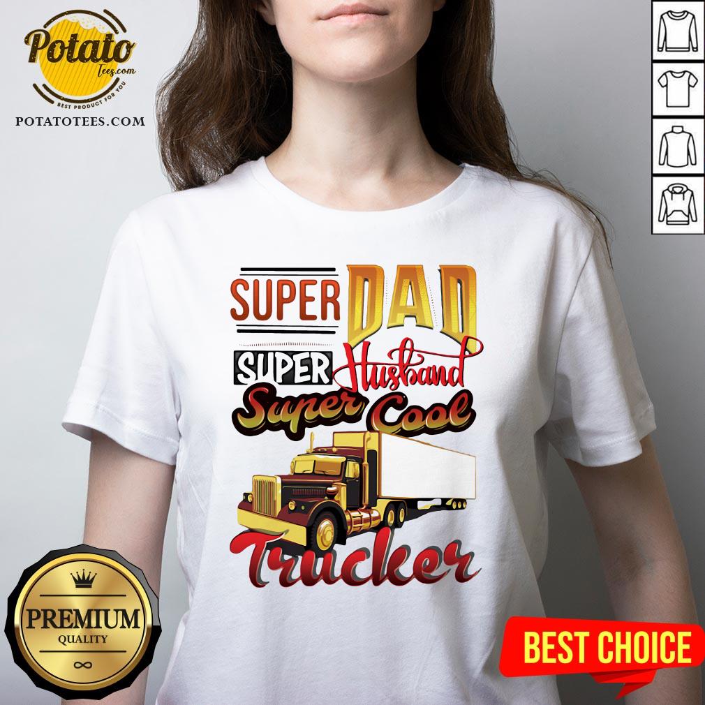 Official Super Dad Super Husband Super Cool Trucker Shirt - Image 2
