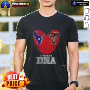 Awesome Fingerprints Houston Texans X Texas Tech Red Raiders It's In My DNA T-Shirt
