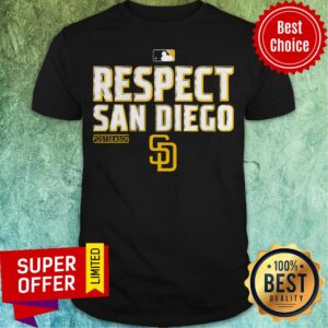 Nice Respect San Diego Postseason 2020 Shirt