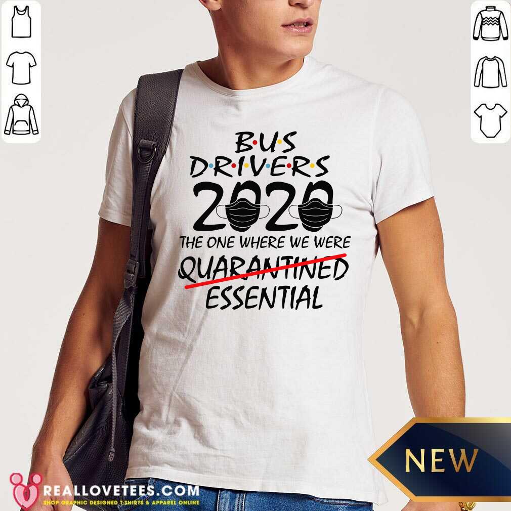 Hot Postal Workers 2020 The One Where We Were Quarantined Essential Shirt