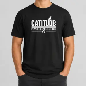 Premium Catitude Like Attitude But With Furr Shirt