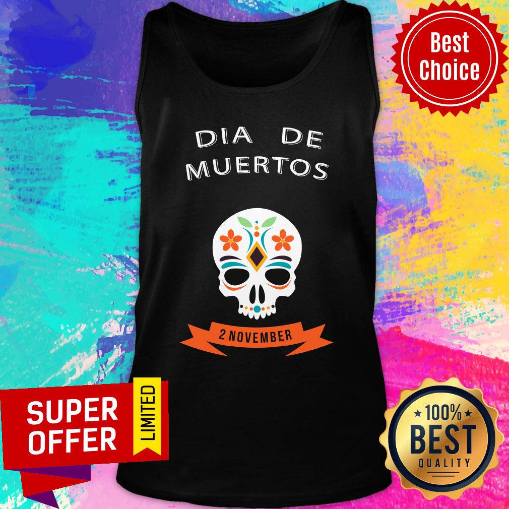 Dia De Muertos Skull 2 November Shirt - Image 4