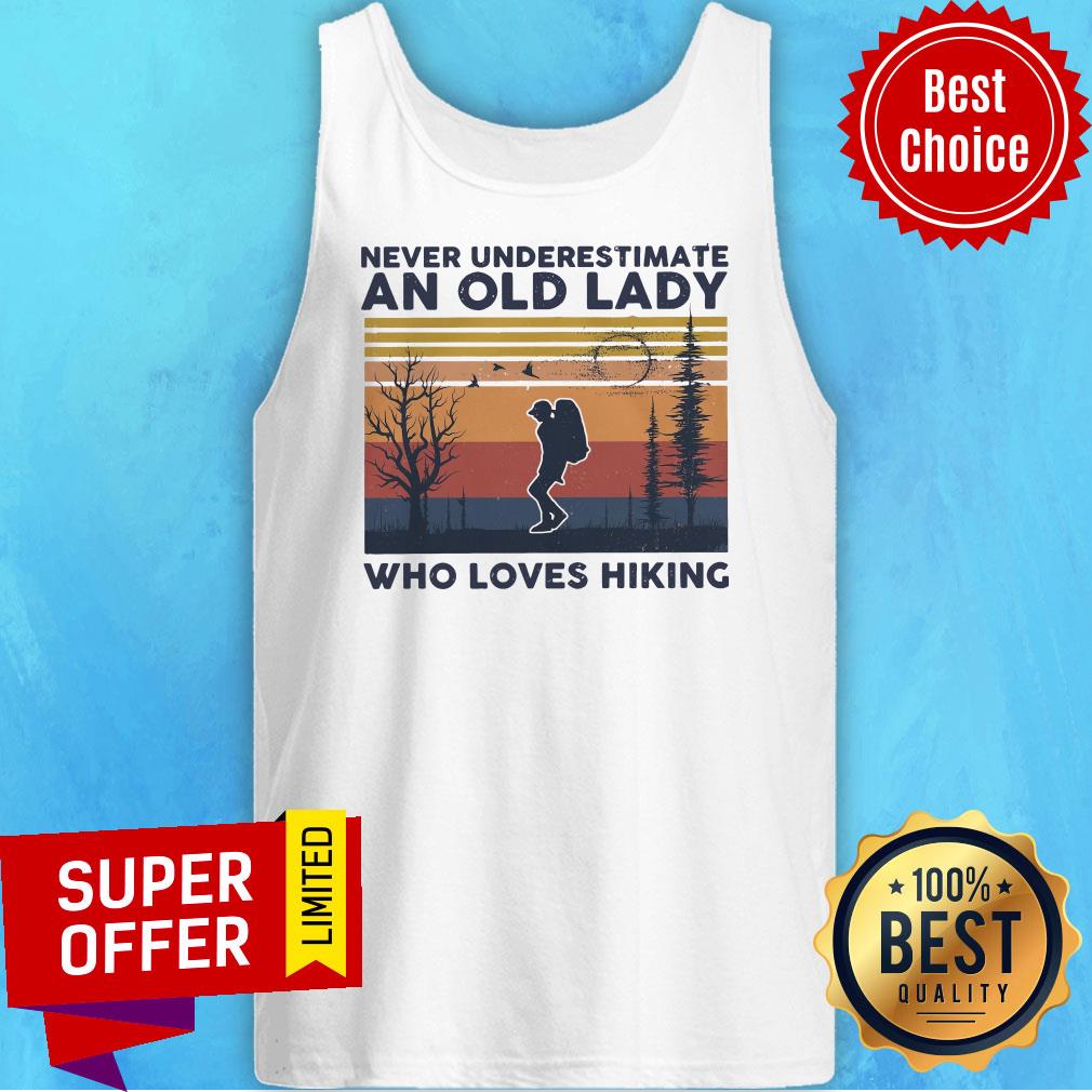 Never Underestimate An Old Lady Who Loves Hiking Vintage Shirt - Image 5