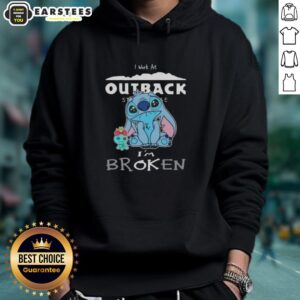 Alternative view of Funny Stitch I Work At Outback Steakhouse I'm Broken T-Shirt