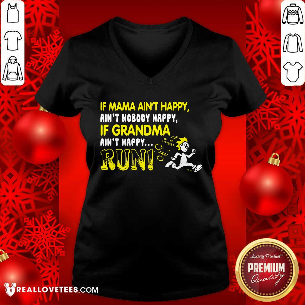 If Mama Aint Happy If Grandma Run Shirt - Image 3