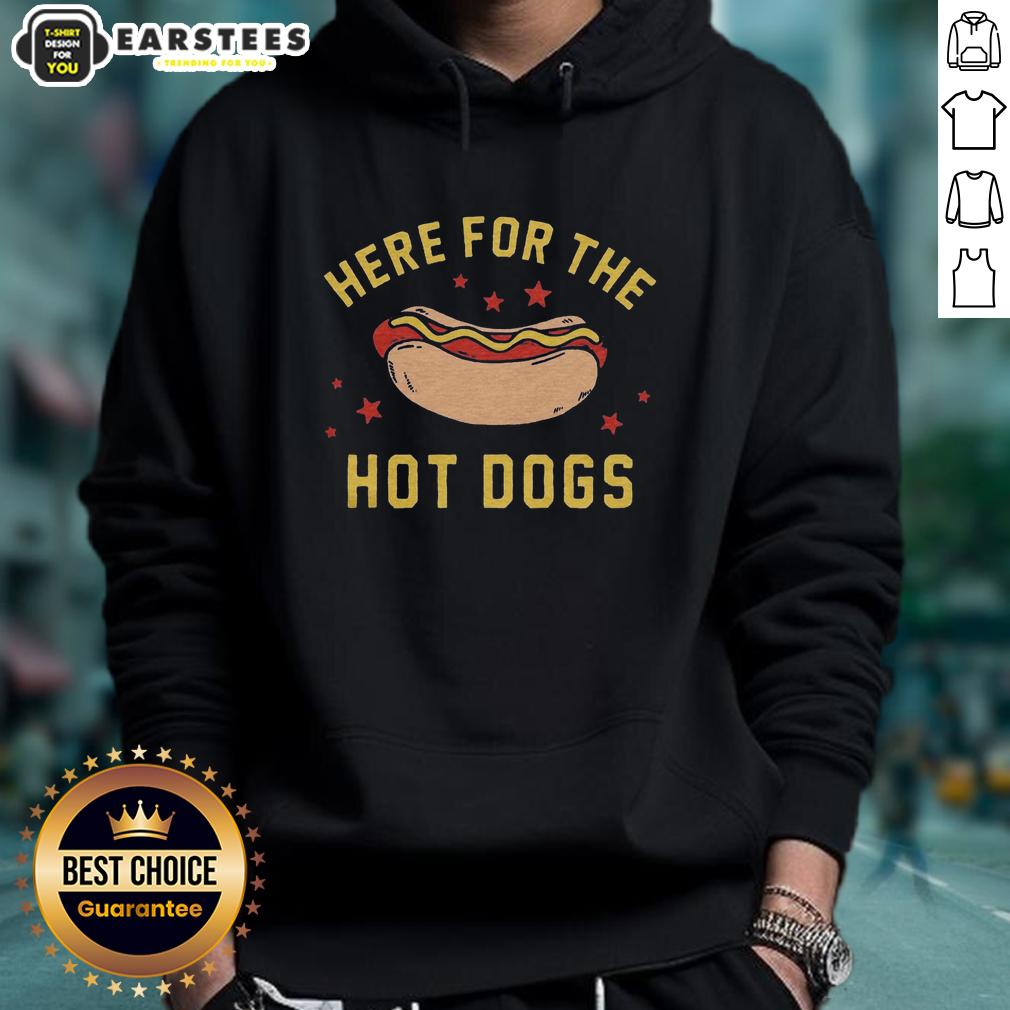 Good Here For The Hot Dogs T-Shirt - Image 2