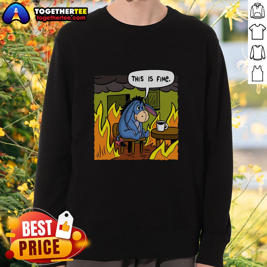 Good Stuffed Donkey This Is Fine Meme T-Shirt - Image 5