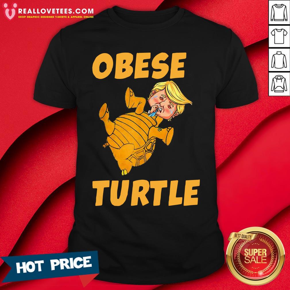 Good Obese Turtle Donald Trump Cry Election Shirt