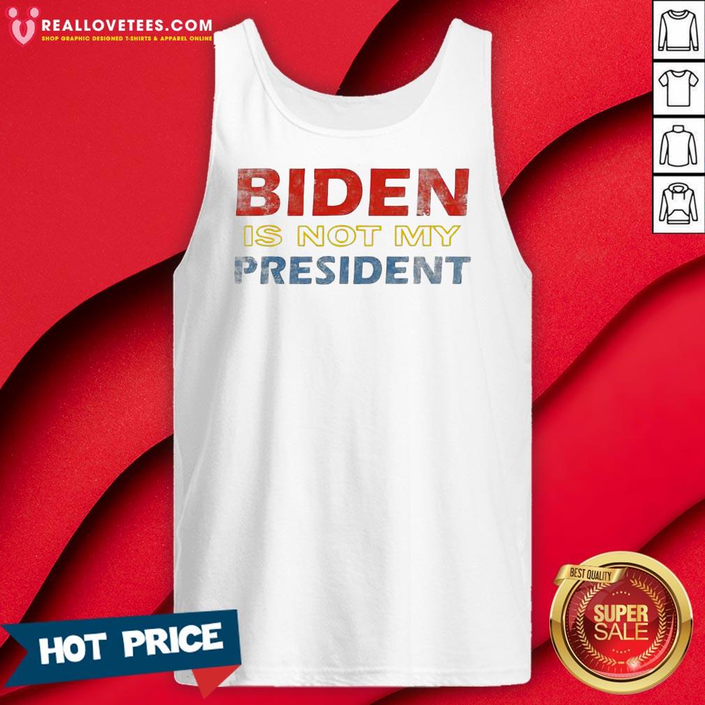 Top Biden Is Not My President Elections 2020 Vintage Shirt - Image 2
