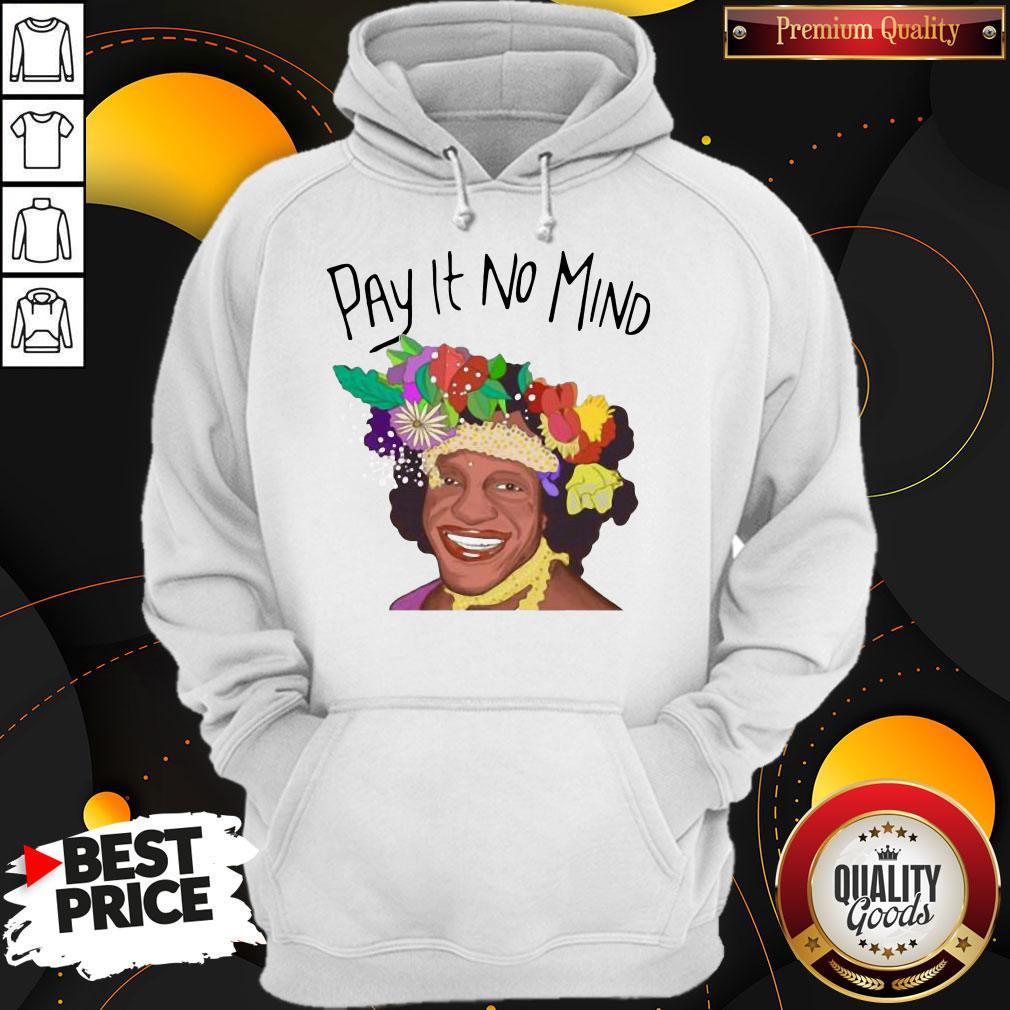 Official Pay It No Mind Shirt - Image 2