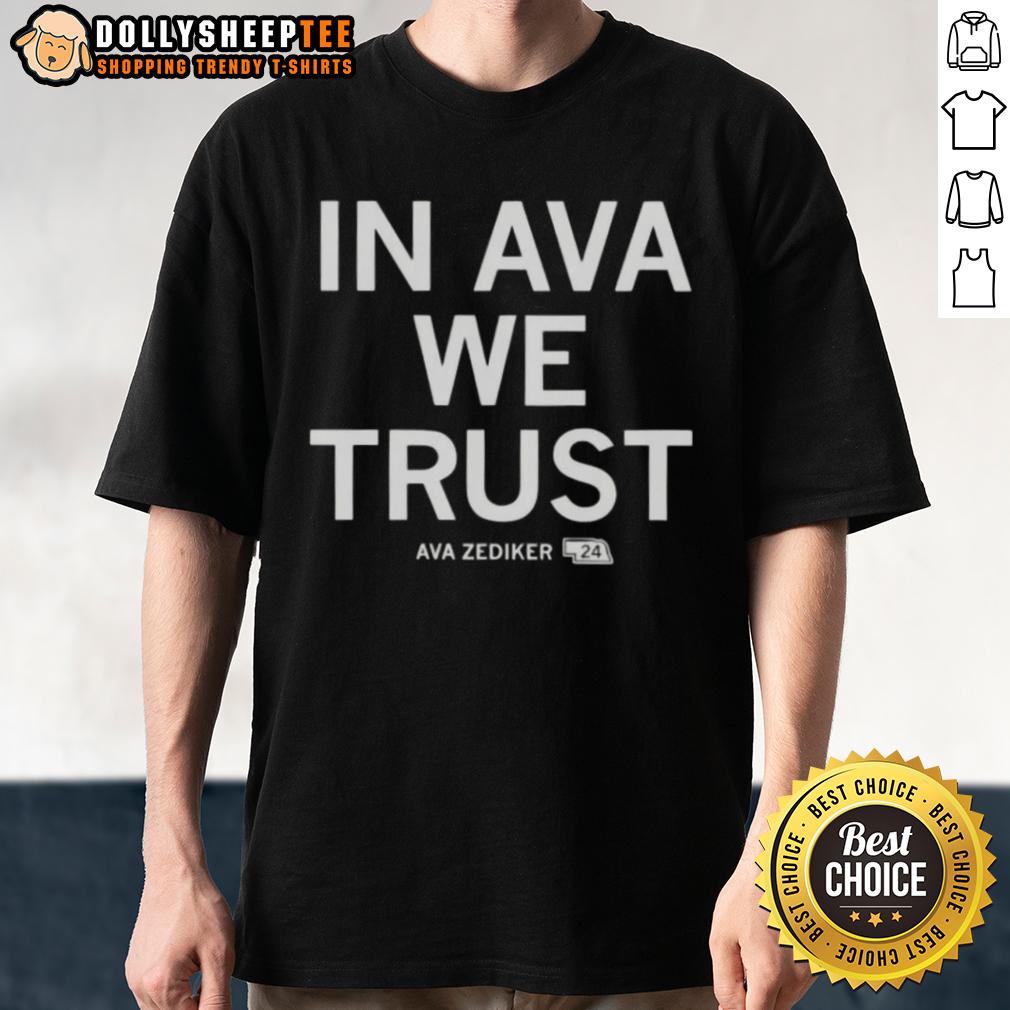 Good In Ava Zediker We Trust Ava Zediker T-Shirt
