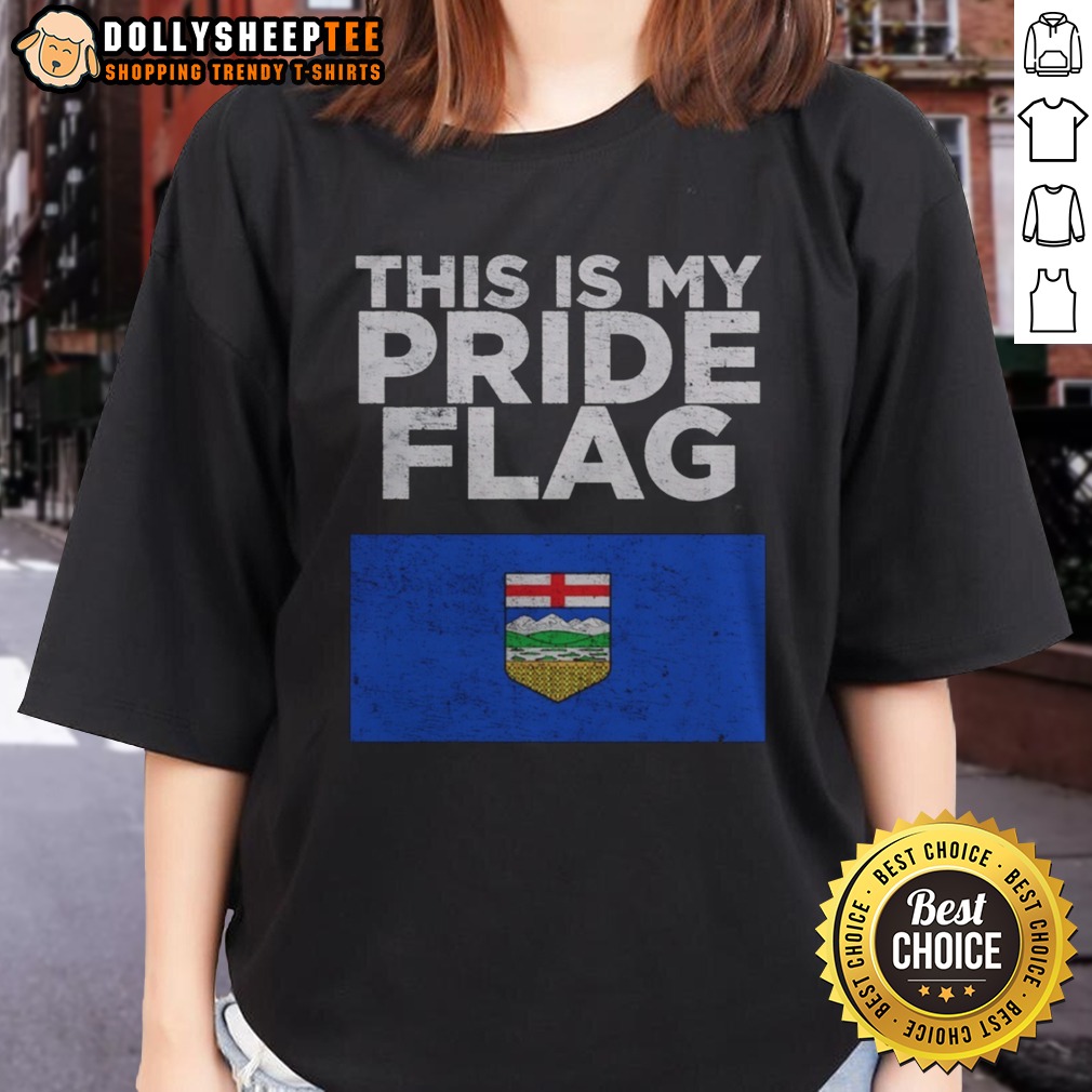 Funny Alberta This Is My Pride Flag Nationalroast Shirt - Image 3