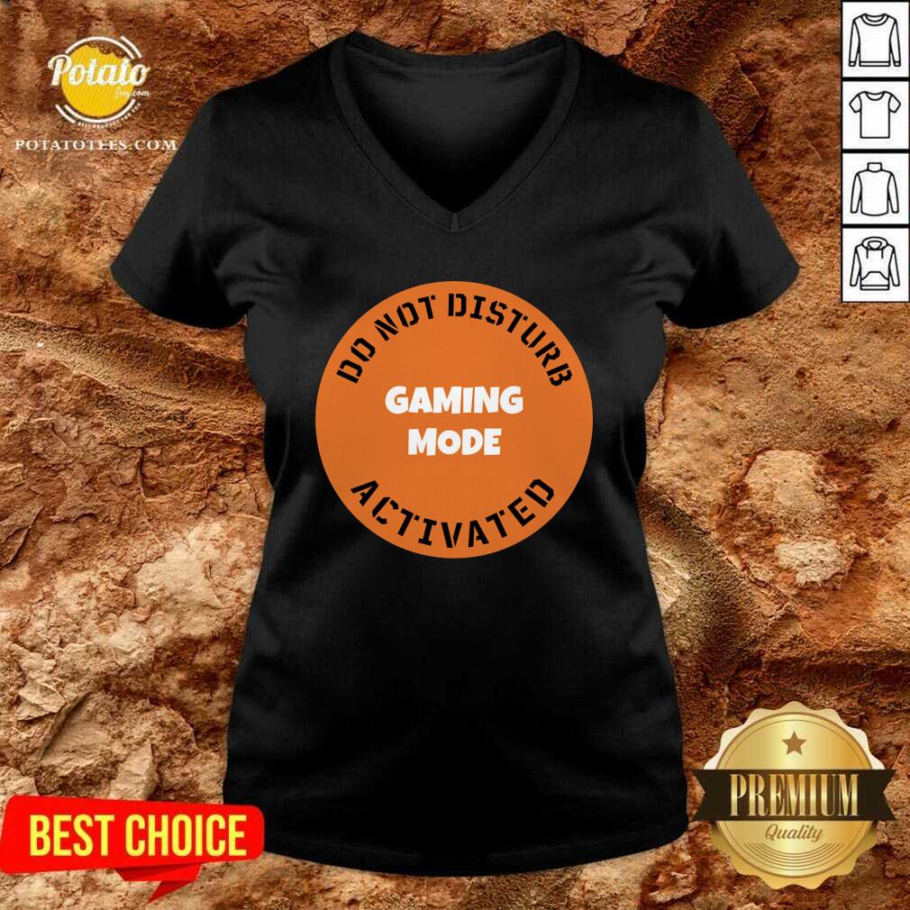 Nice Cgs Technology Gaming Mode Do Not Disturb Activated Shirt - Image 2