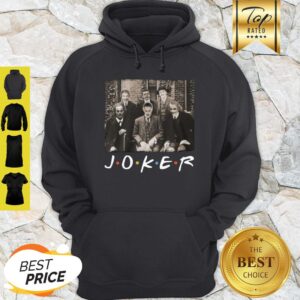 Alternative view of Nice Friends Versions Of DC Joker Shirt