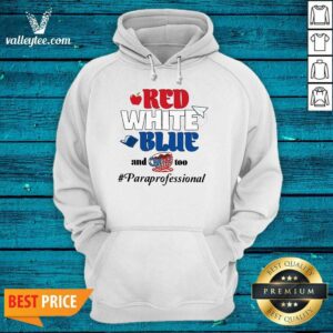 Alternative view of Red White Blue And Coffee Too Paraprofessional Shirt