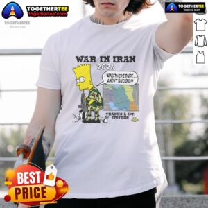 Hot War In Iran Thanks A Lot Epstein T-Shirt