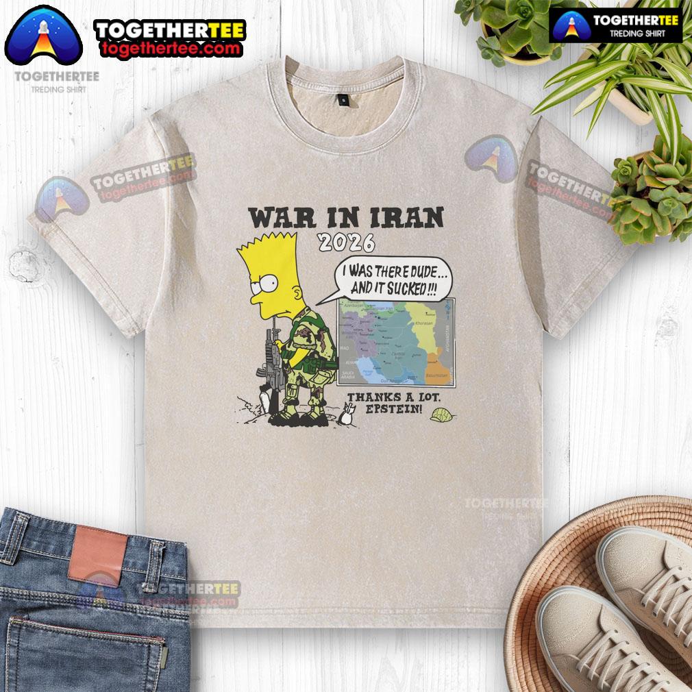 Hot War In Iran Thanks A Lot Epstein T-Shirt - Image 6