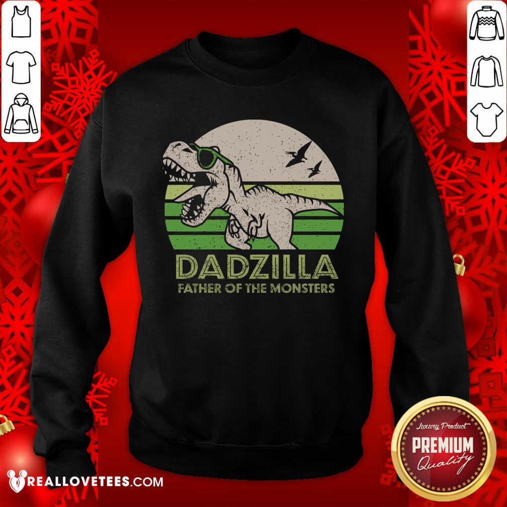 Dadzilla Father Of The Monsters Shirt - Image 5