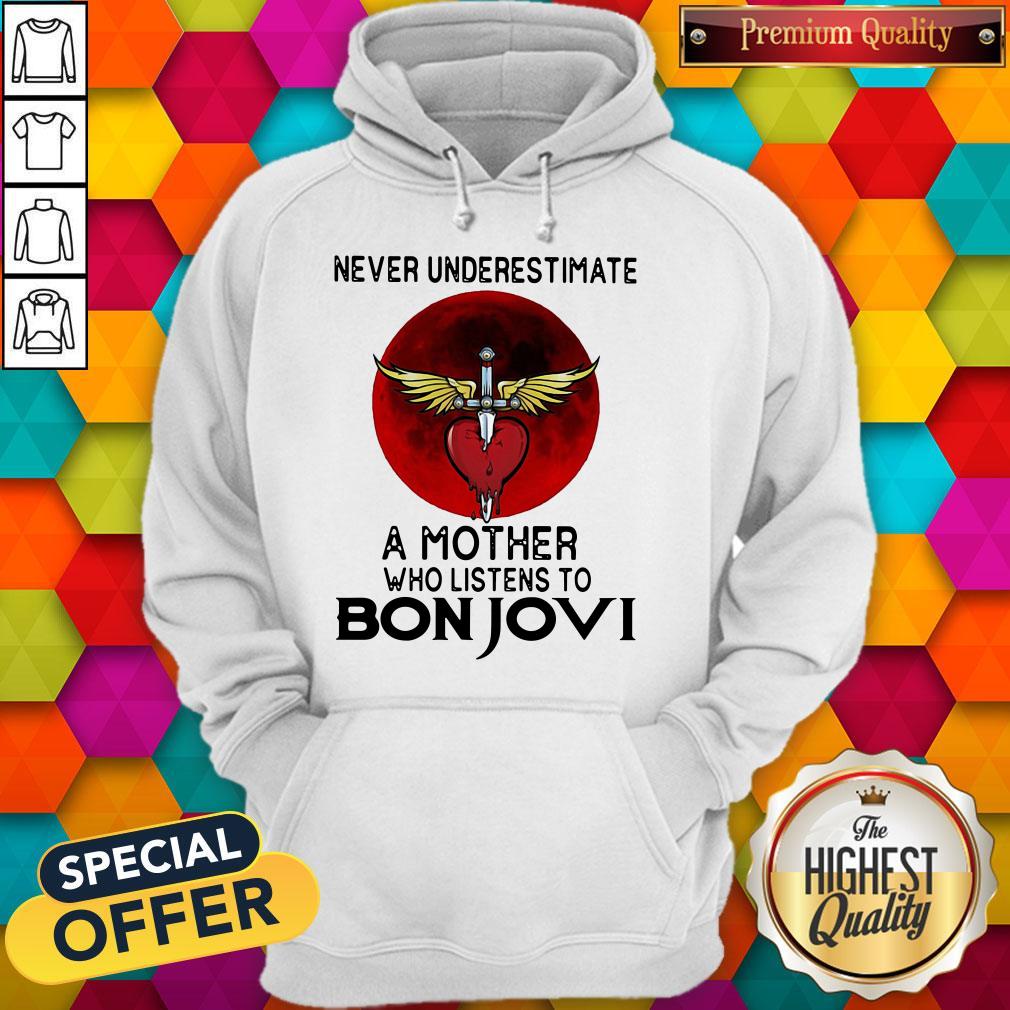 Never Underestimate A Mother Who Listens To Bon Jovi Shirt - Image 2