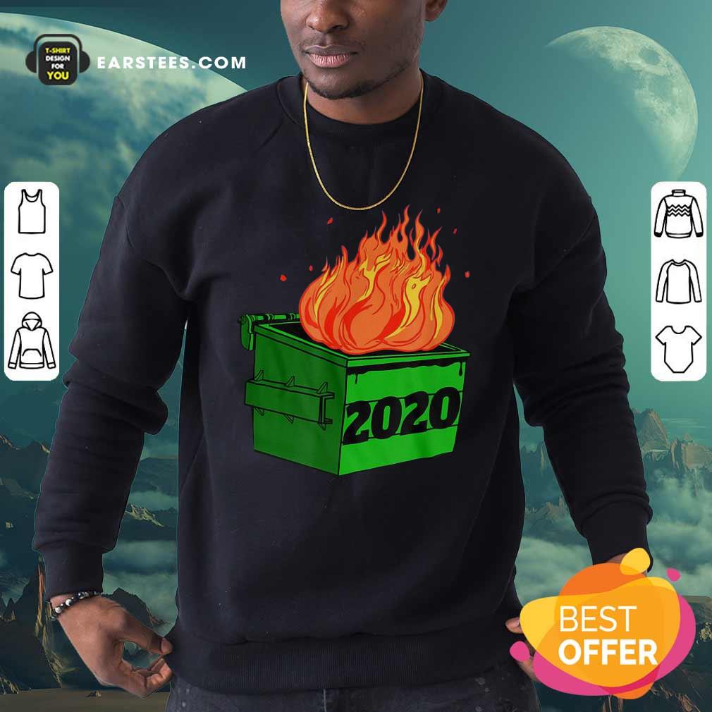 Original Dumpster Fire 2020 Sucks Funny Trash Garbage Fire Worst Year Premium T-Shirt - Image 5