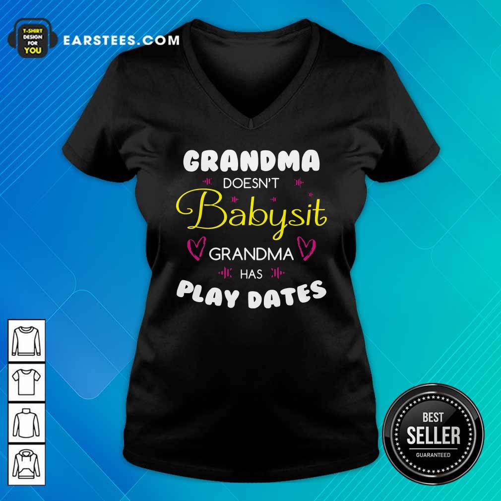 Perfect Grandma Doesn’t Babysit Grandma Has Playdates Shirt - Image 3