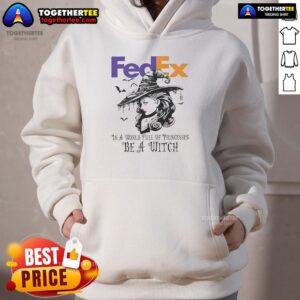 Alternative view of Official Fedex In A World Full Of Princesses Be A Witch Halloween T-Shirt
