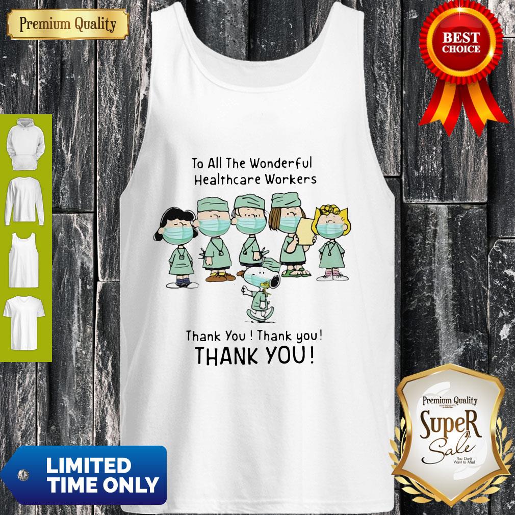 Cute To All The Wonderful Healthcare Workers Thank You Shirt - Image 4