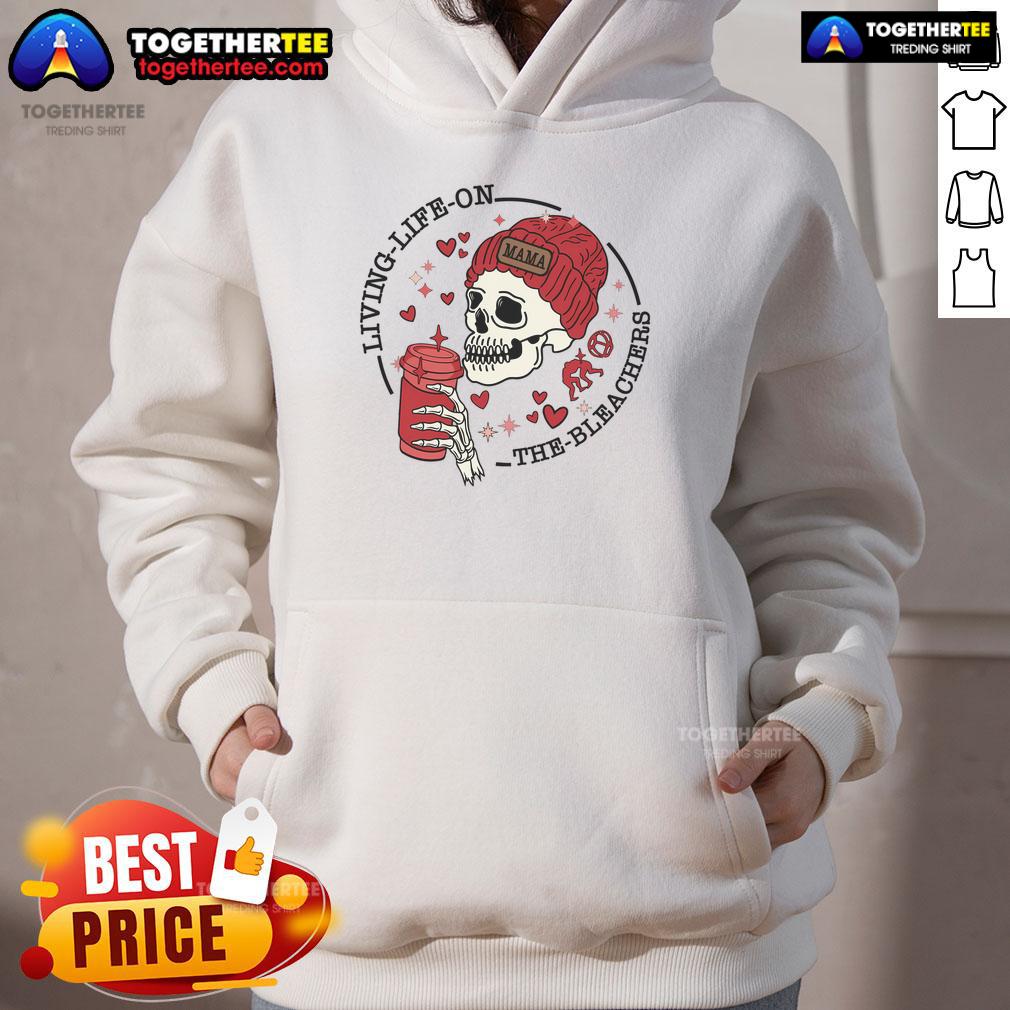 Good Living Life On The Bleachers Mama Skellington T-Shirt - Image 2
