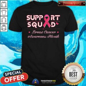 Funny Support Squad Breast Cancer Awareness Month T-Shirt