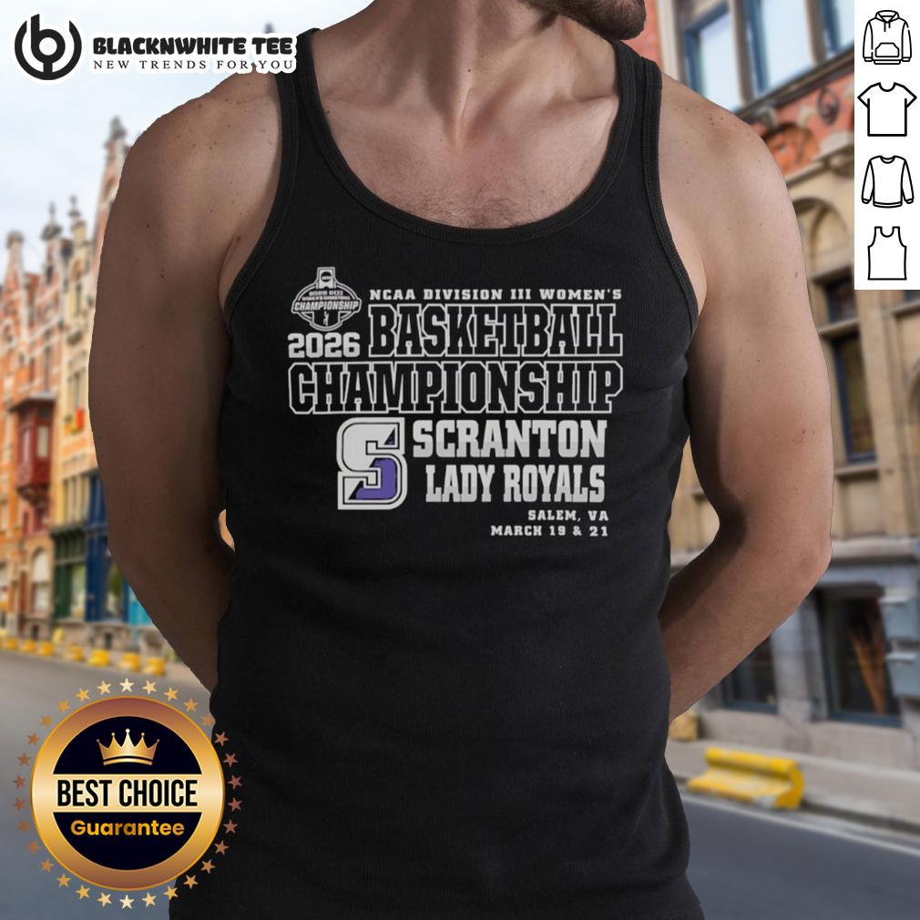 Nice Scranton Lady Royals 2026 NCAA Division III Women's Basketball Final Championship T-Shirt - Image 4