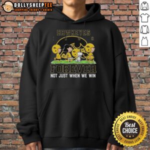 Alternative view of Awesome Peanuts Iowa Hawkeyes Forever Not Just When We Win T-Shirt