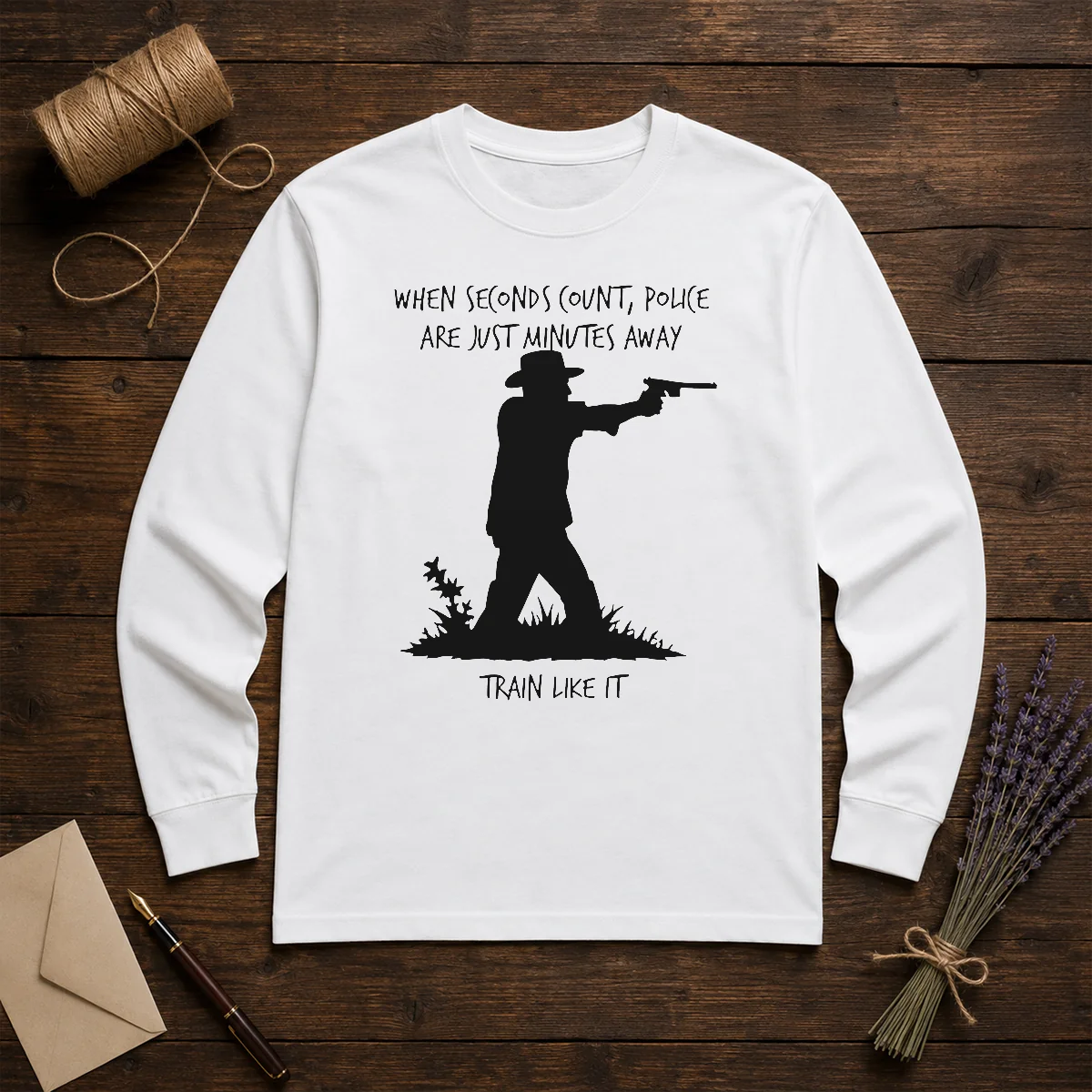 Funny When Seconds Count Police Are Just Minutes Away Train Like It Shirt - Image 5