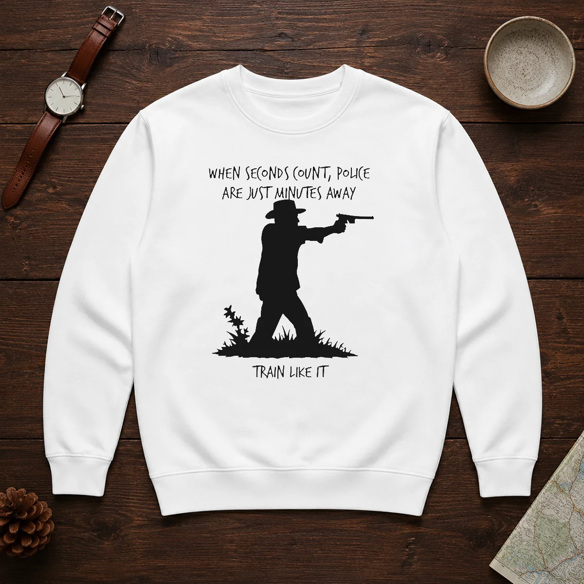 Funny When Seconds Count Police Are Just Minutes Away Train Like It Shirt - Image 7