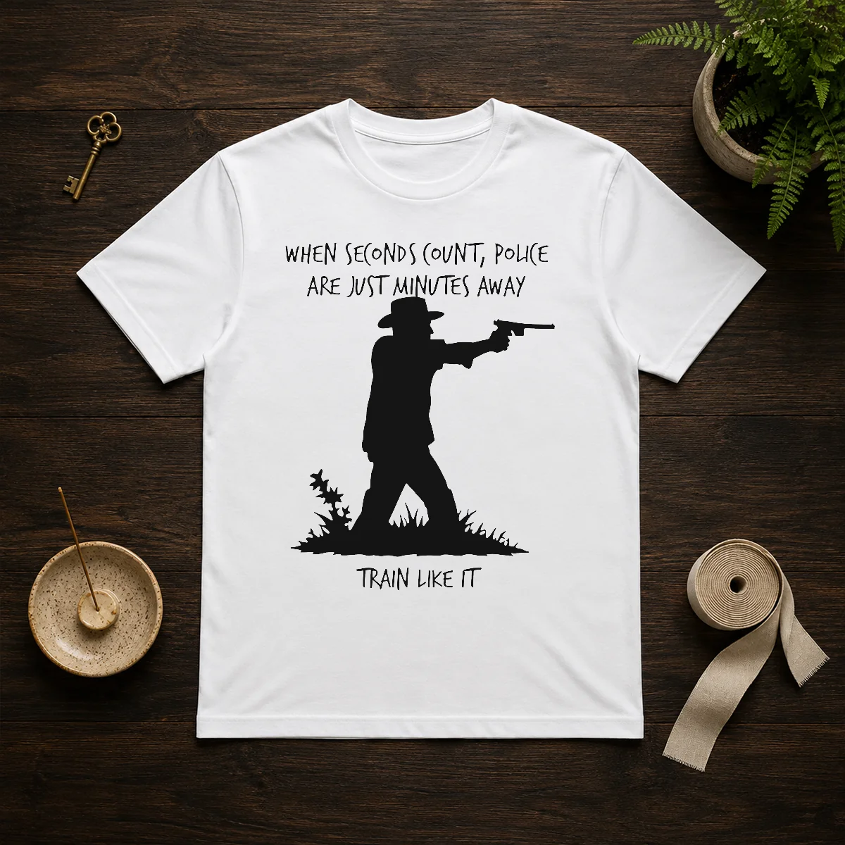 Funny When Seconds Count Police Are Just Minutes Away Train Like It Shirt