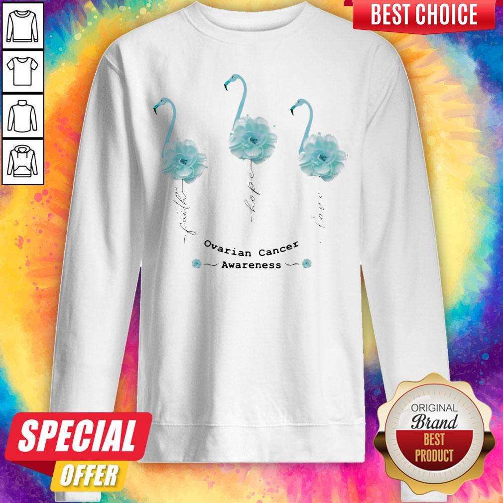 Faith Hope Love Ovarian Cancer Awareness Flamingo Flower Shirt - Image 2