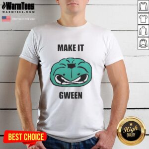 Top Make It Gwen T-Shirt