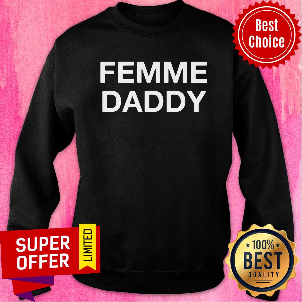 Awesome Femme Daddy Shirt - Image 5