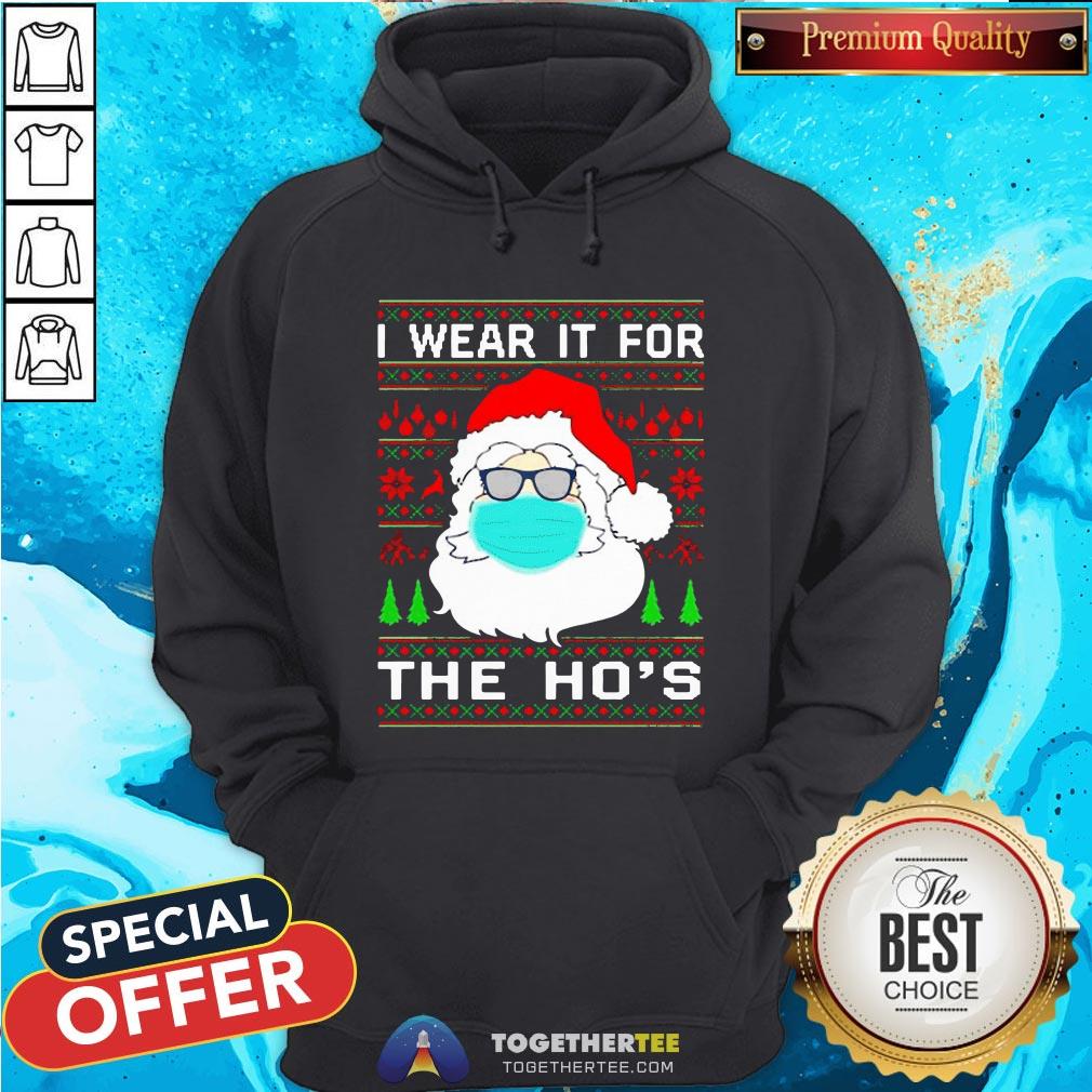Santa Claus Face Mask I Wear It For The Ho’s Christmas 2020 T-Shirt - Image 5