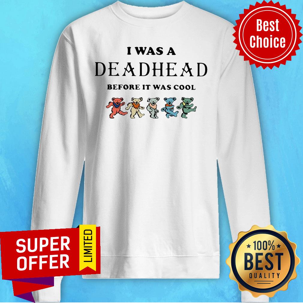 Premium I Was A Deadhead Before It Was Cool Shirt - Image 5