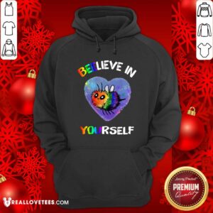 Alternative view of Beelieve In Yourself LGBT Shirt