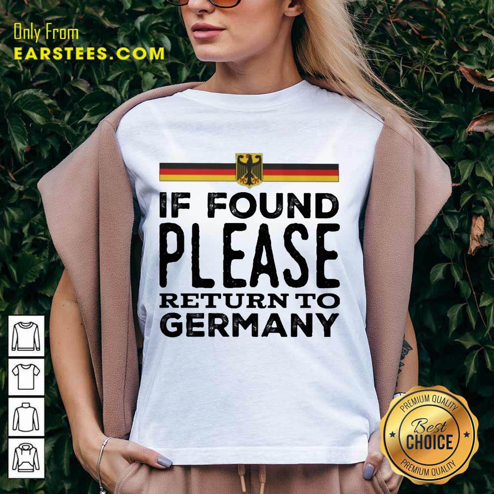 Fantastic Found Return Germany Great Shirt - Image 5