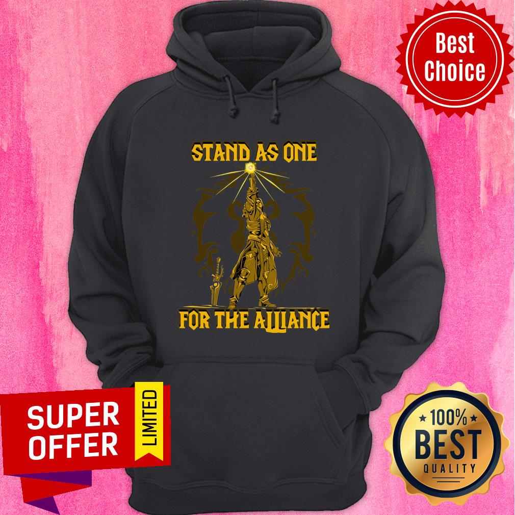 Nice Stand As One For The Alliance Shirt - Image 5