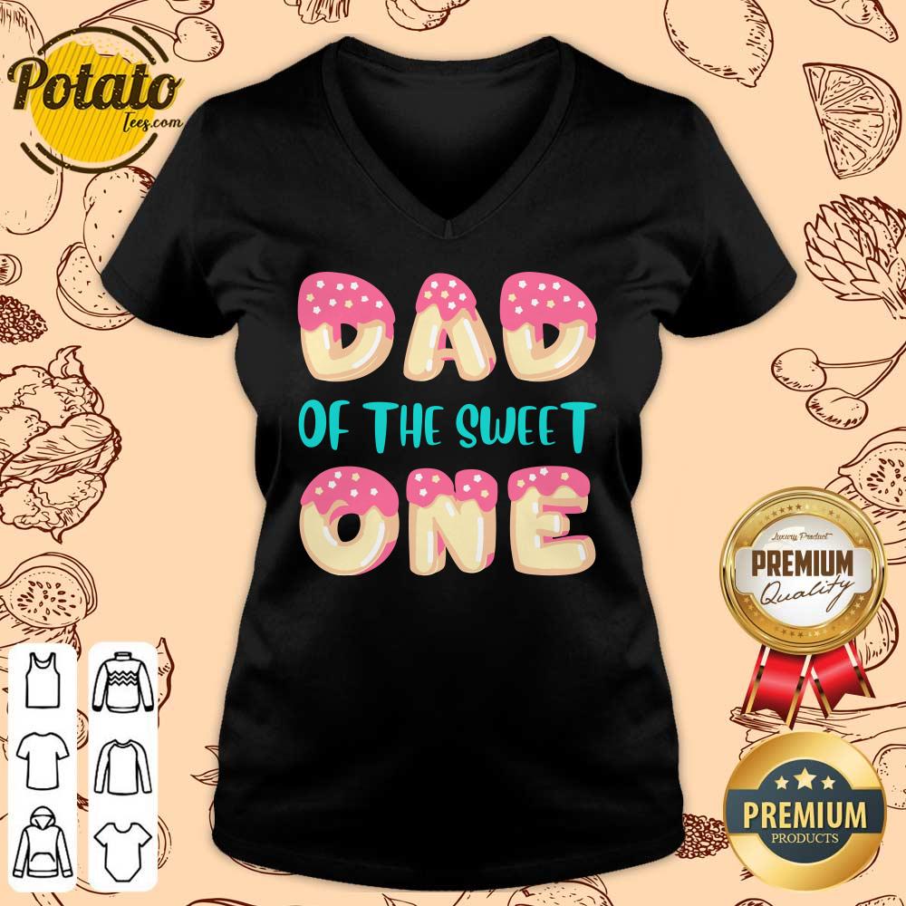 Dad Of The Sweet One Shirt - Image 2
